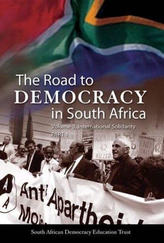 

The road to democracy by South African Democracy Education Trust-Hardcover
