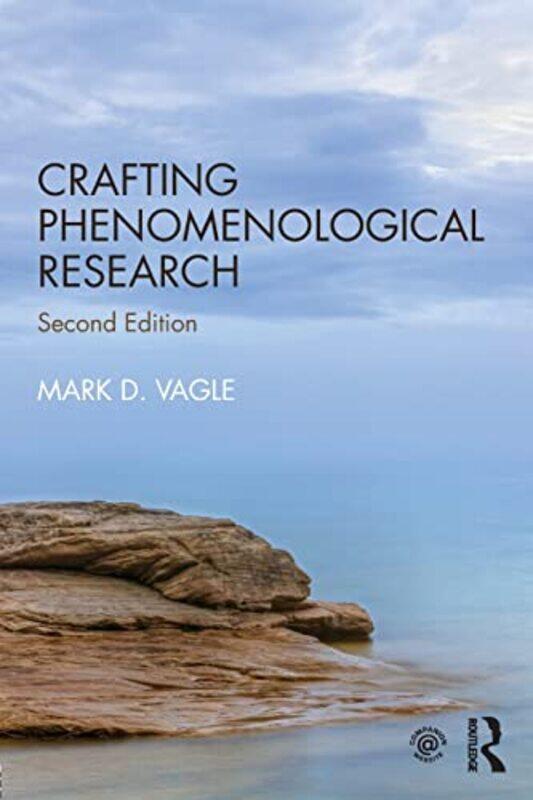 

Crafting Phenomenological Research by Mark D Vagle-Paperback