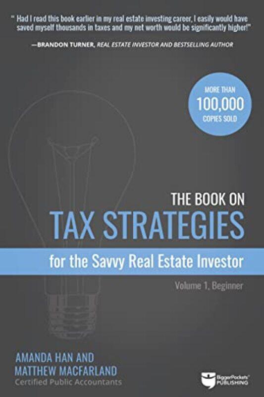 

Bk On Tax Strategies For The Savvy Rea By Han Amanda - Paperback