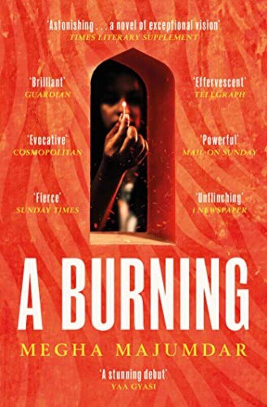 

A Burning by Megha Majumdar-Paperback