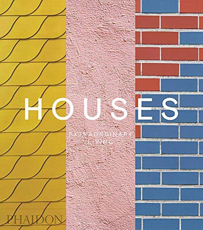 

Houses: Extraordinary Living, Hardcover Book, By: Phaidon Editors