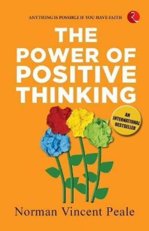 

THE POWER OF POSITIVE THINKING