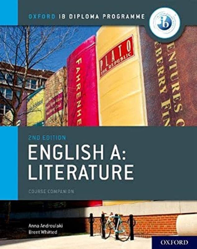 Oxford Ib Diploma Programme Ib English A Literature Course Book by Brent Whitted Paperback