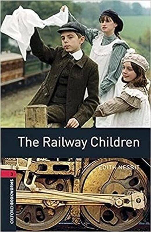 

Oxford Bookworms Library Level 3 The Railway Children Audio Pack by Nesbit, Edith - Escott, John - Paperback