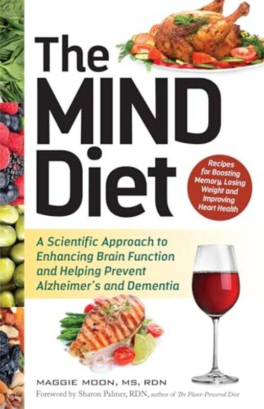 

The MIND Diet by Maggie, MS RDN Moon-Paperback