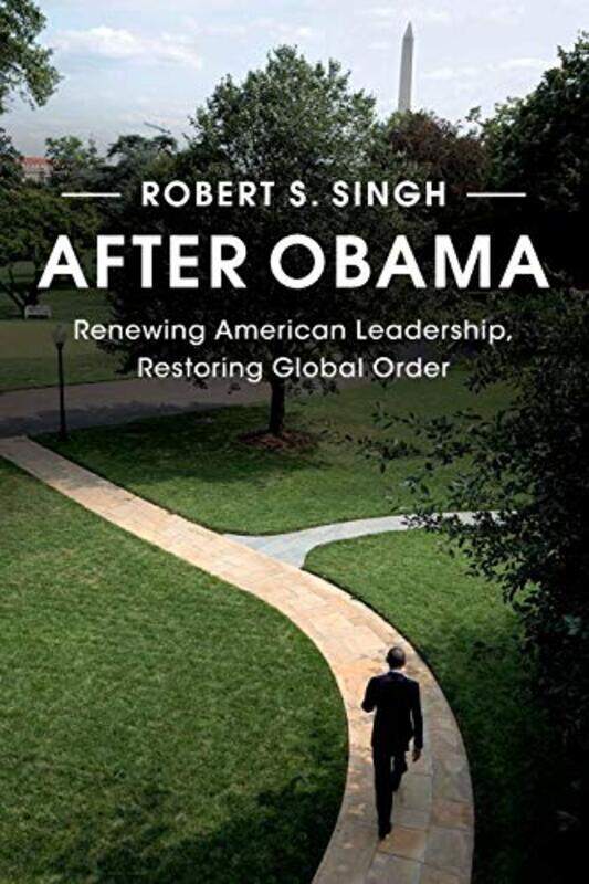 

After Obama by Robert S Birkbeck, University of London Singh-Paperback