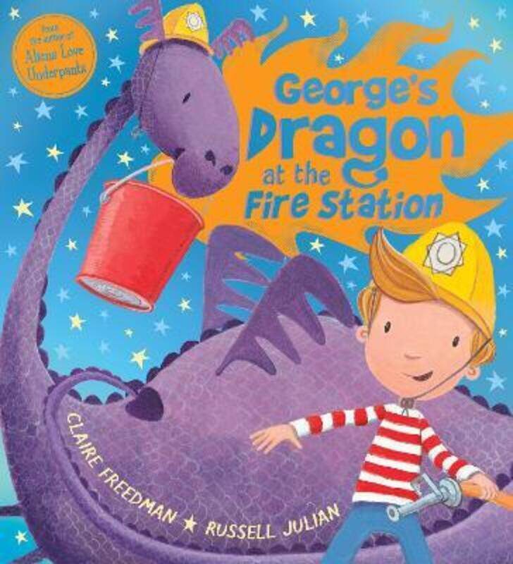 

George's Dragon at the Fire Station.paperback,By :Freedman, Claire - Julian, Russell