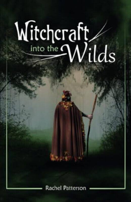 

Witchcraftinto the wilds-Paperback
