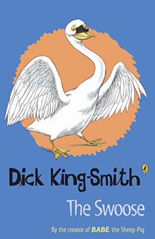 

The Swoose by Dick King-Smith-Paperback