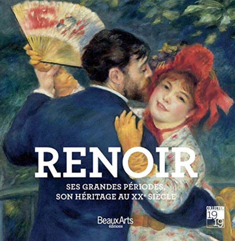 

Renoir : Ses grandes p riodes, son h ritage au XXe si cle , Paperback by Laurence Madeline