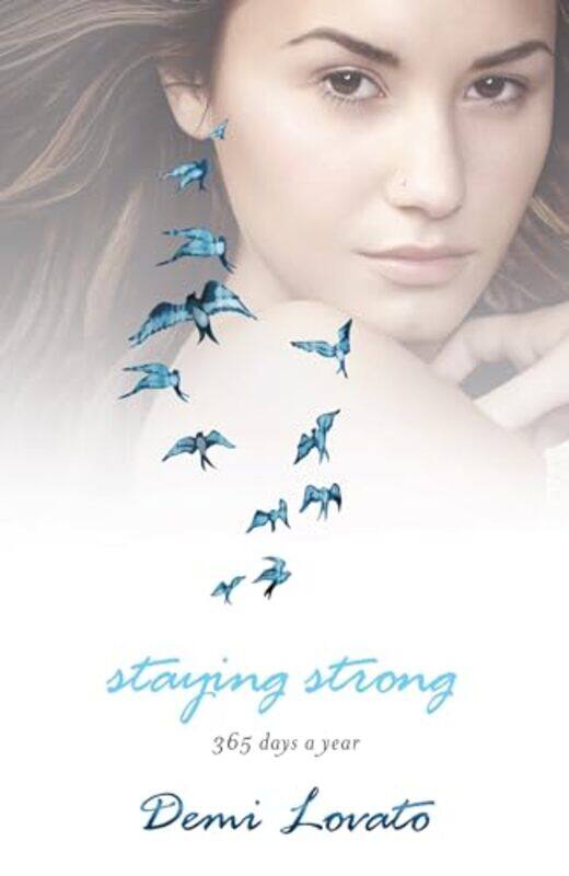 

Staying Strong by Demi Lovato-Paperback