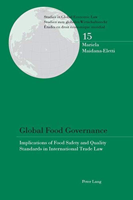 

Global Food Governance by Mauvaise TroupeKristin Ross-Paperback