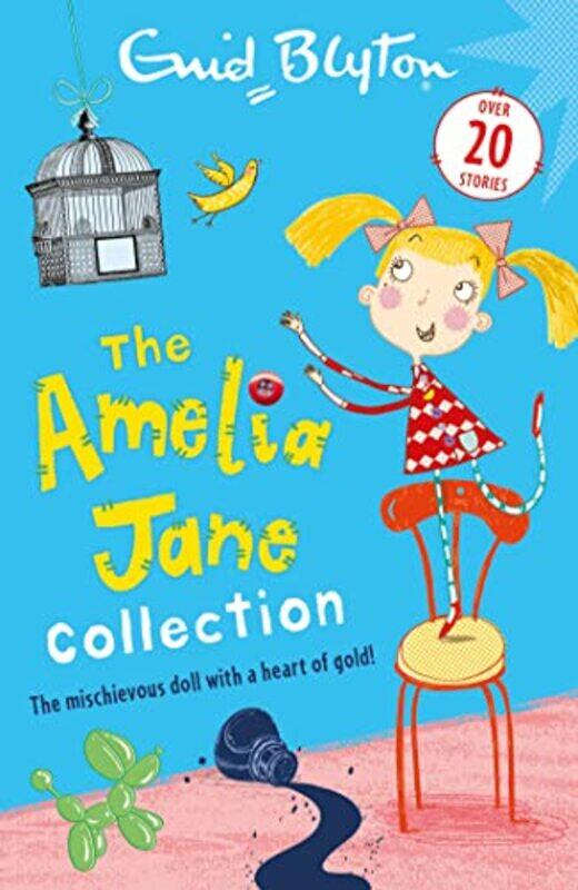 

The Amelia Jane Collection Over 20 Stories By Blyton, Enid -Paperback