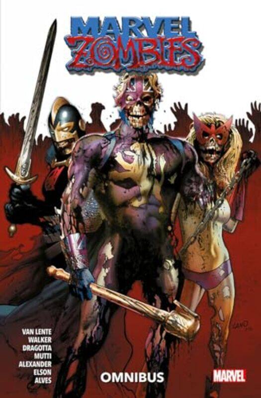 

Marvel Zombies Omnibus Vol 2 by Fred Van LenteKev WalkerNick Dragotta-Paperback