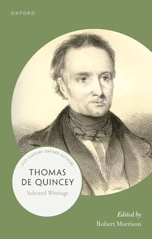 

Thomas De Quincey by Robert (Queen's National Scholar, Queen's National Scholar, Queen's University) Morrison-Paperback