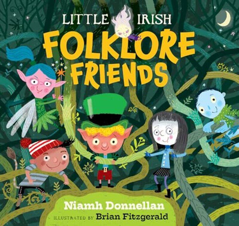 

Little Irish Folklore Friends by Paul Michael Hedges-Hardcover