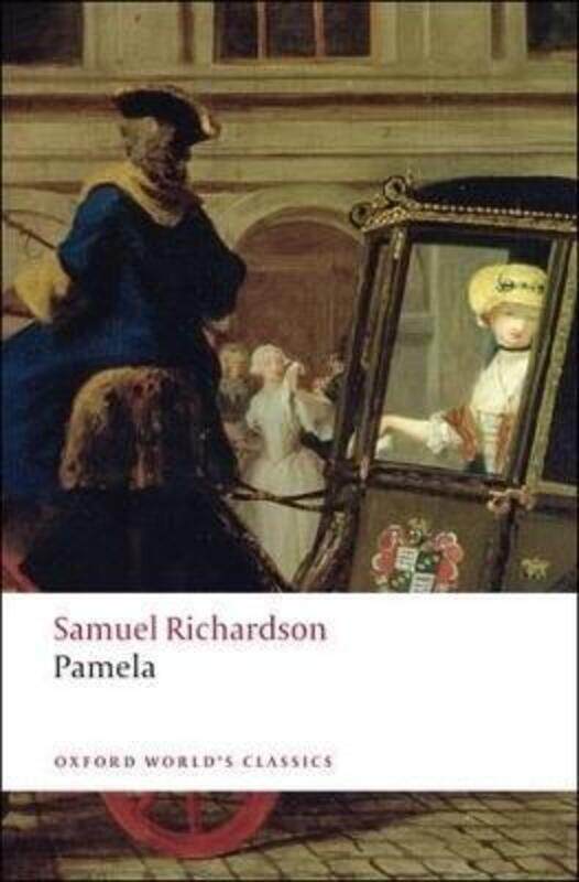 

Pamela: Or Virtue Rewarded.paperback,By :Richardson, Samuel - Keymer, Thomas (Elmore Fellow and Tutor in English, Elmore Fellow and Tutor in