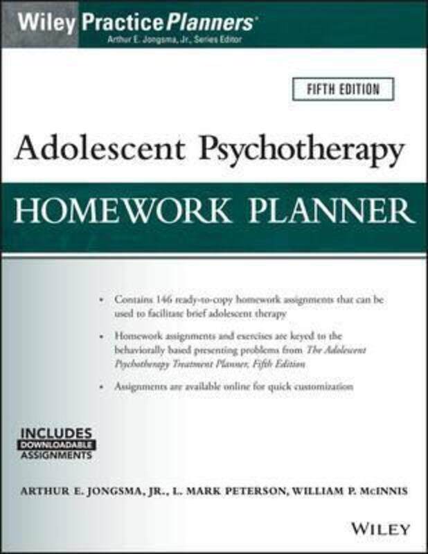 

Adolescent Psychotherapy Homework Planner,Paperback,ByJongsma, Arthur E., Jr. - Peterson, L. Mark - McInnis, William P.