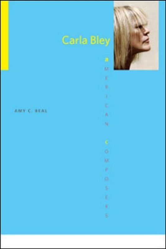 

Carla Bley by Deborah RobertsTerry HudsonAlan HaighGeraldine Shaw-Paperback