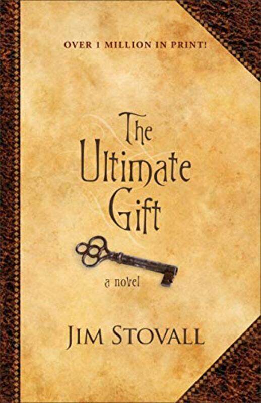 

The Ultimate Gift A Novel by Jim Stovall-Hardcover