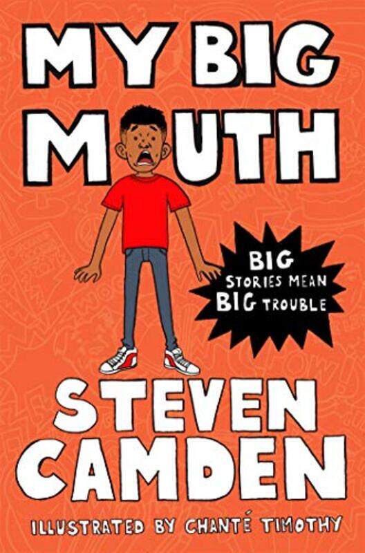 

My Big Mouth by Steven CamdenChante Timothy-Paperback