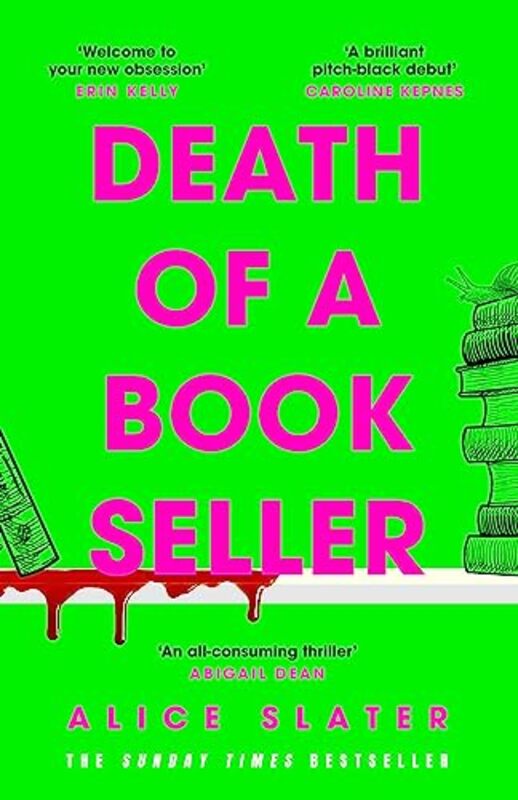 Death Of A Bookseller The Unmissable And Most Gripping New Debut Crime Thriller Of 2023 By Slater, Alice Hardcover