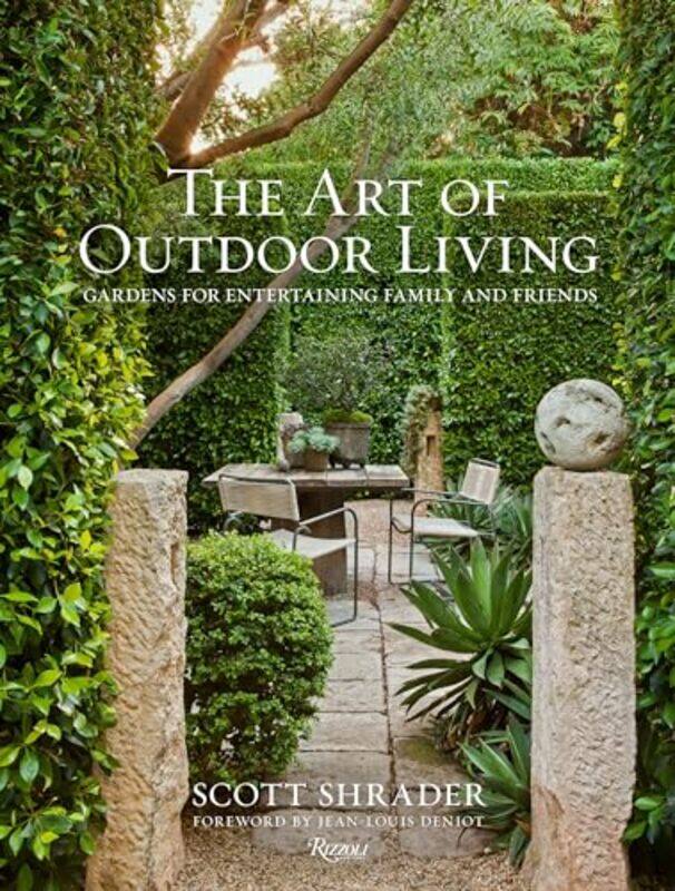 

The Art of Outdoor Living by Richard Ghez-Hardcover