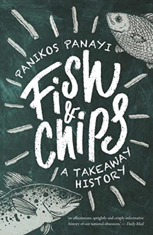 

Fish and Chips by Panikos Panayi-Paperback