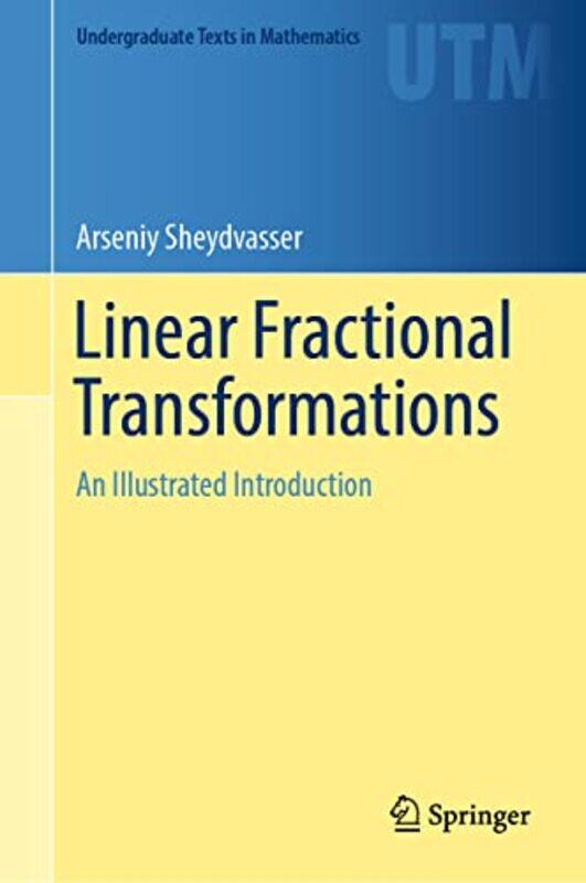 

Linear Fractional Transformations by Richard E Williams-Hardcover