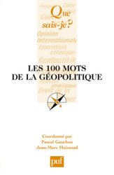 Les 100 mots de la g opolitique,Paperback by Gauchon Pascal