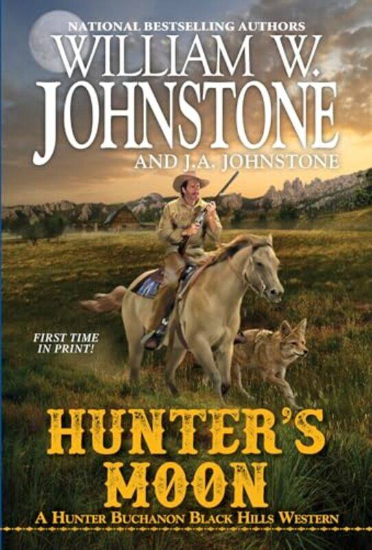 

Hunters Moon by William W JohnstoneJA Johnstone-Paperback