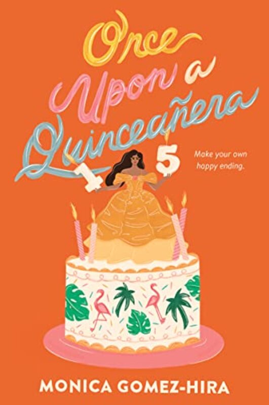 Once Upon a Quinceanera by Monica Gomez-Hira-Paperback