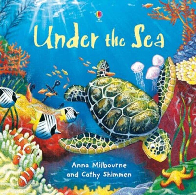 

Under the Sea by Anna MilbourneCathy Shimmen-Paperback
