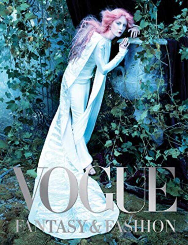 

Vogue Fantasy and Fashion by Vogue editors-Hardcover