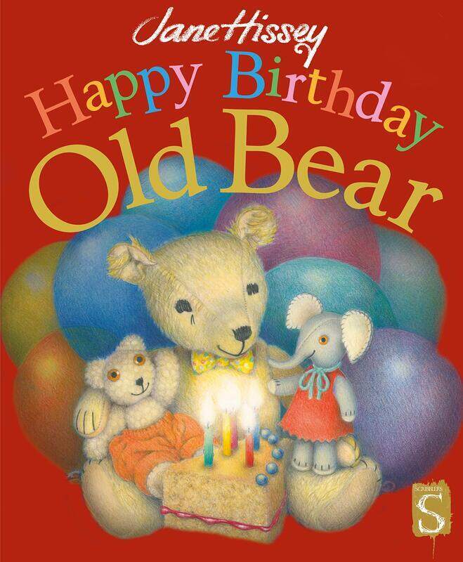 

Happy Birthday, Old Bear, Paperback Book, By: Jane Hissey