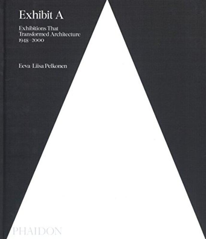 

Exhibit A by Eeva-Liisa Pelkonen-Hardcover