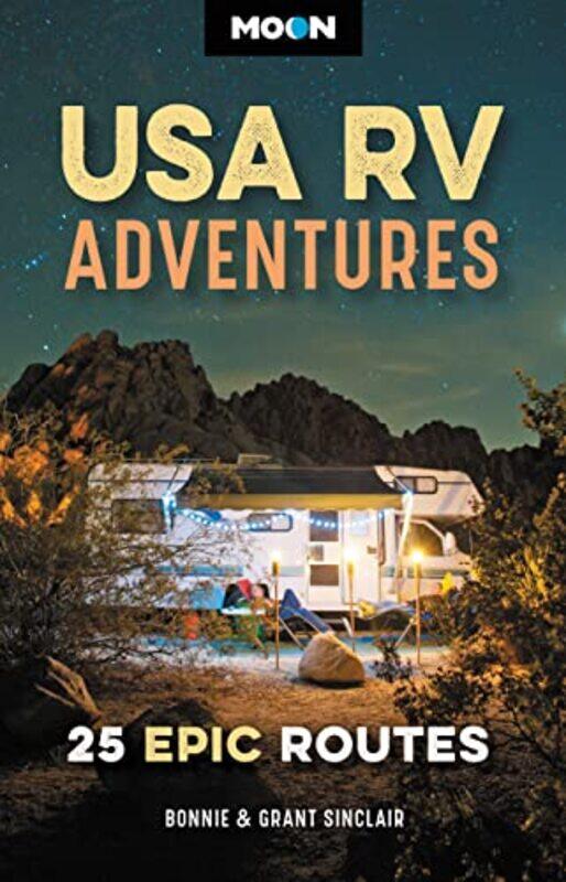 

Moon USA RV Adventures by Bonnie SinclairGrant Sinclair-Paperback