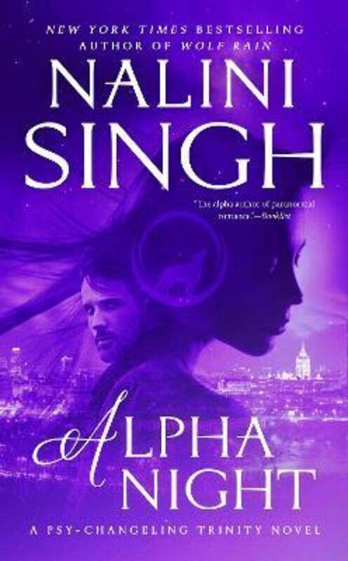 

Alpha Night,Paperback,ByNalini Singh