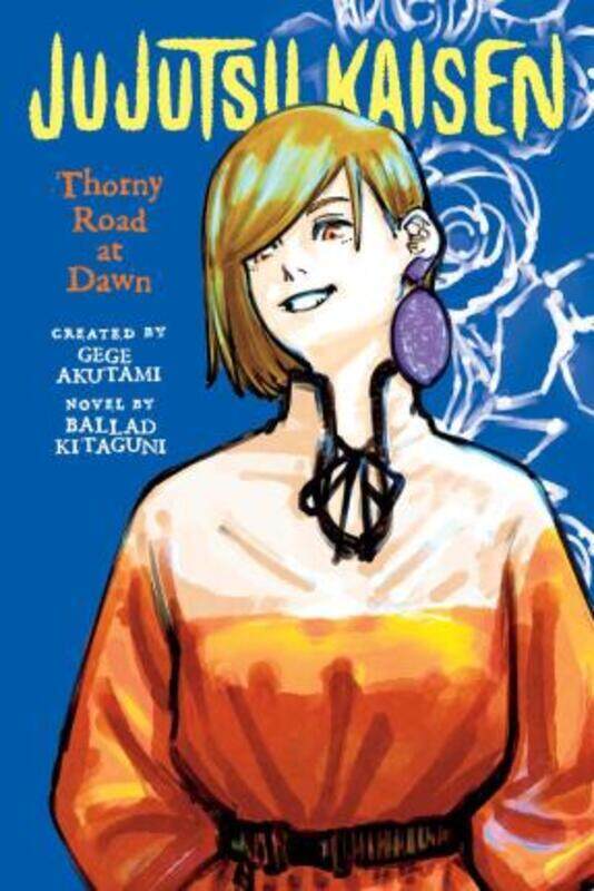 

Jujutsu Kaisen Thorny Road,Paperback, By:Ballad Kitaguni