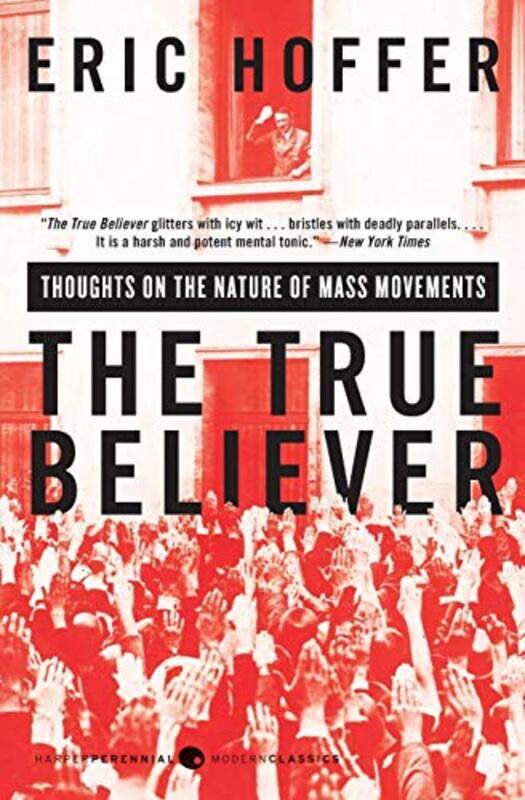 

True Believer By Hoffer Eric - Paperback