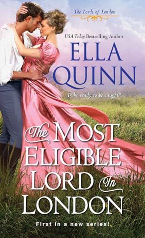 

Most Eligible Lord in London by Ella Quinn-Paperback