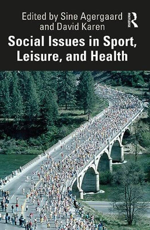 

Social Issues in Sport Leisure and Health by Eric Saunders-Paperback