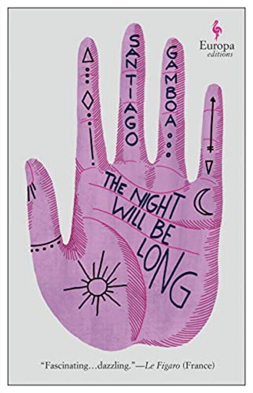 

The Night Will Be Long by Santiago GamboaAndrea Rosenberg-Paperback