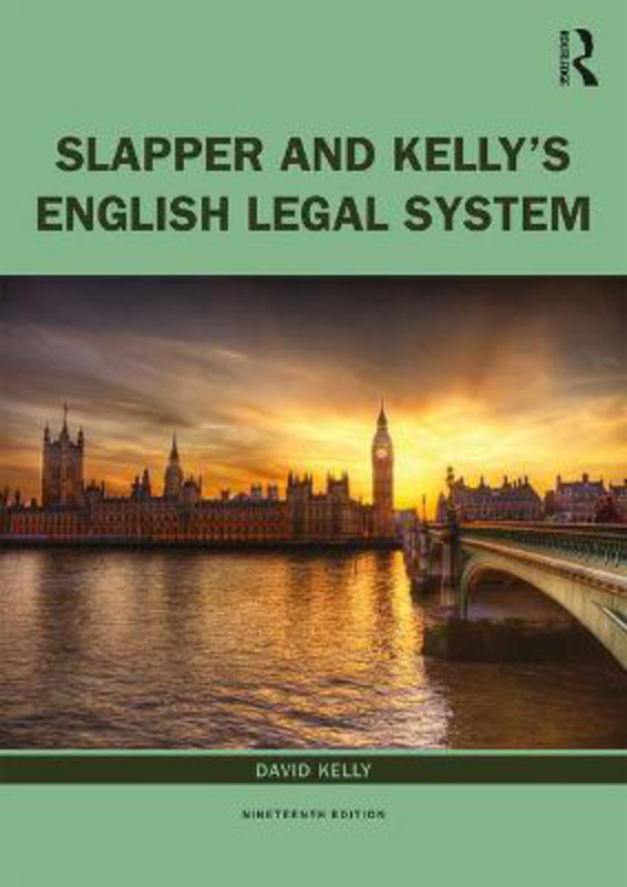 Slapper and Kelly's The English Legal System, Paperback Book, By: David Kelly