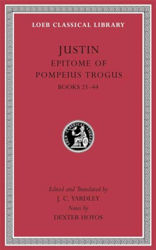 

Epitome of Pompeius Trogus Volume II by Justin-Hardcover