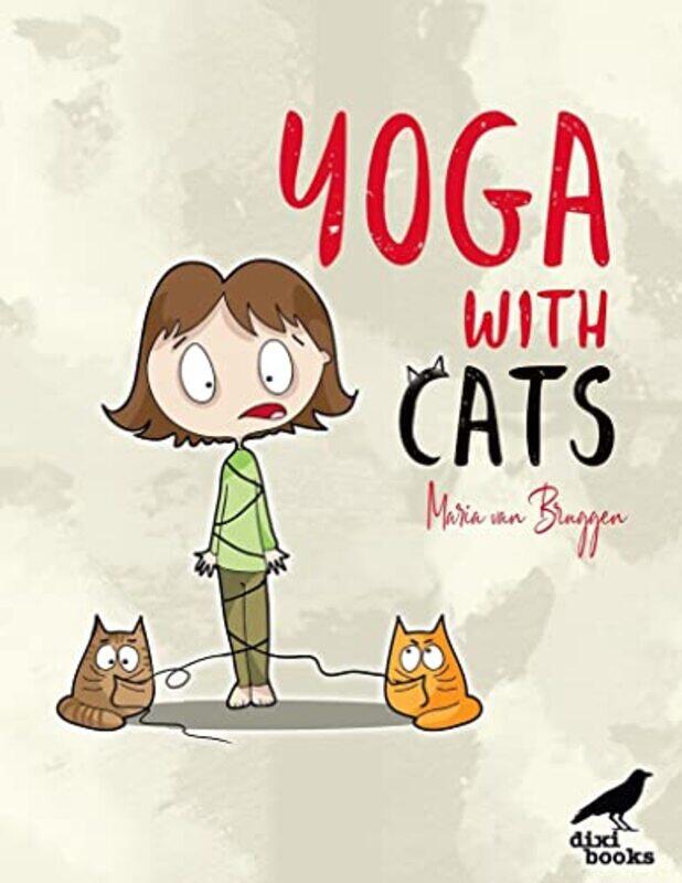

Yoga with Cats by Maria van Bruggen-Hardcover