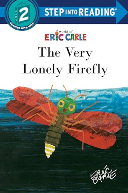 

The Very Lonely Firefly by Carle, Eric - Hardcover