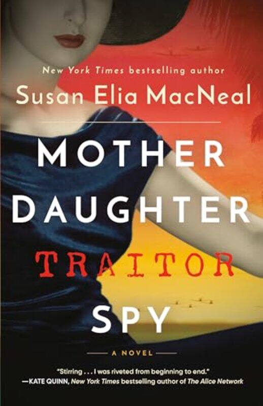 

Mother Daughter Traitor Spy by Susan Elia MacNeal-Paperback