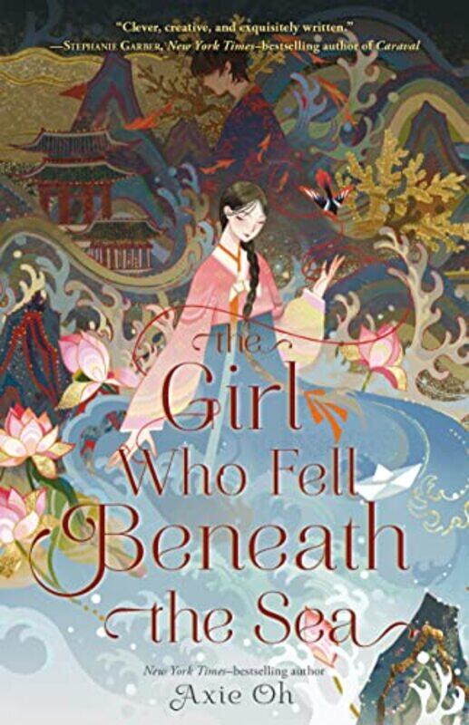 

Girl Who Fell Beneath The Sea By Oh Axie - Hardcover