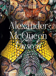 Alexander McQueen: Unseen, Hardcover Book, By: Robert Fairer